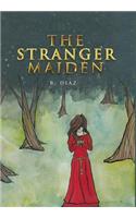 Stranger Maiden