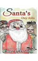 Santa's Day Jobs