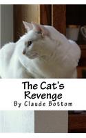 The Cat's Revenge: Gag Book Title: A Journal or Notebook/Diary with 120 Lined Pages