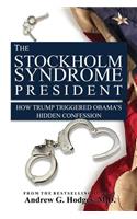 Stockholm Syndrome President