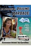 Les Aventures de Pauline a la Barbade