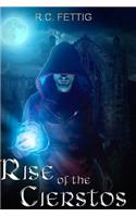Rise of the Cierstos