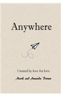 Anywhere