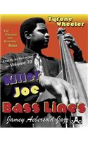 Killer Joe Bass Lines