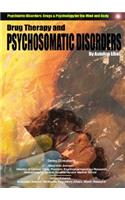 Drug Therapy and Psychosomatic Disorders