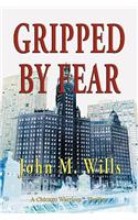 Gripped by Fear