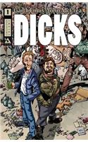 Dicks Volume 1