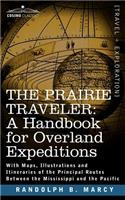 The Prairie Traveler, a Handbook for Overland Expeditions