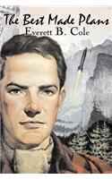 The Best Made Plans by Everett B. Cole, Science Fiction, Adventure