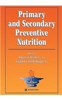 Primary and Secondary Preventive Nutrition