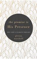 Promise Is His Presence