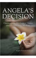 Angela's Decision