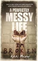 A Perfectly Messy Life