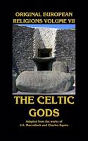 Original European Religions Volume VII