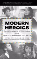 Modern Heroics
