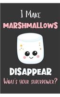 I Make Marshmallow Disappear - What's Your Superpower?