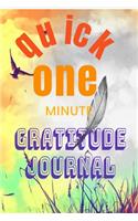 quick one minute gratitude journal