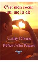 C'est mon coeur qui me l'a dit