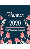 Planner 2020 for Financial manager: Jan 1, 2020 to Dec 31, 2020: Weekly & Monthly Planner + Calendar Views (2020 Pretty Simple Planners)