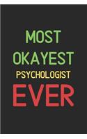 Most Okayest Psychologist Ever