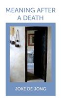 Meaning After a Death
