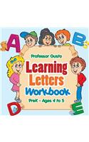 Learning Letters Workbook - PreK - Ages 4 to 5