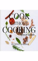 Cook Without Cooking