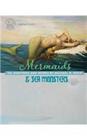 Mermaids & Sea Monsters