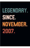 Blank Lined Journal, Notebook, Diary, Planner - Legendary Since November 2007 - 12th Birthday Gift For 12 Years Old Boys and Girls born in November