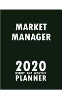 Market Manager 2020 Weekly and Monthly Planner: 2020 Planner Monthly Weekly inspirational quotes To do list to Jot Down Work Personal Office Stuffs Keep Tracking Things Motivations Notebook