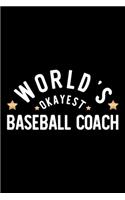 World's Okayest Baseball Coach