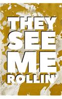 They See Me Rollin': Yellow Gold Marble Patterned Blank Lined Journal Gift Idea For Roller Skaters - 120 Pages (6" x 9")