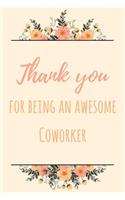 Thank You For Being An Awesome Coworker