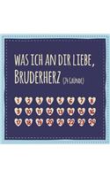 Was ich an dir liebe, Bruderherz (24 Gründe)