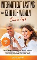 Intermittent Fasting and Keto for Women Over 50