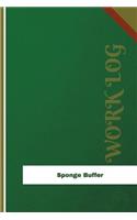Sponge Buffer Work Log