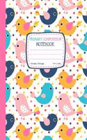 Primary Composition Notebook: Cute Birds Half Ruled Half Blank Draw and Write Kids Journal - Picture Space for Drawing and Primary Ruled Lines for Creative Writing 50 Sheets/100 