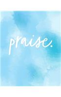 Praise: Prayer Journal / Notebook (Blue)