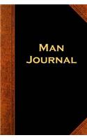 Journal For Men Man Journal Vintage Style: (Notebook, Diary, Blank Book)