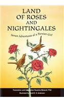 Land of Roses and Nightingales