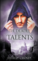 Deadly Talents