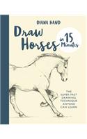 Draw Horses in 15 Minutes