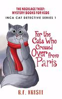 Cats Who Crossed Over from Paris