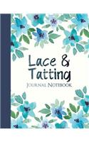 Lace & Tatting Journal Notebook: College Ruled Notebook for Journaling