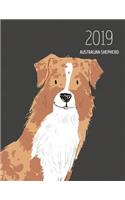 2019 Australian Shepherd: Dated Weekly Planner with to Do Notes & Dog Quotes - Australian Shepherd Red Merle(4 Awesome Calendar Planners for Dog Owners Dark)