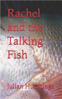 Rachel and the Talking Fish