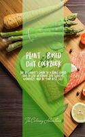 Plant - Based Diet Cookbook