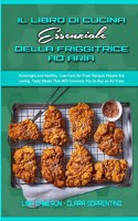 Il Libro Di Cucina Essenziale Della Friggitrice Ad Aria