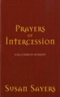 Prayers of Intercession for Common Worship