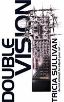 Double Vision